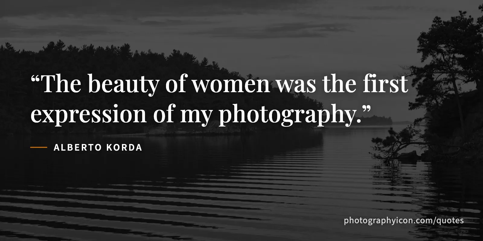 The beauty of women was the first expression of my photography. - Alberto Korda